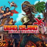 Dead Island Retro Revenge para PlayStation 4