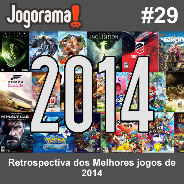 JogoramaCast 29 - Retrospectiva dos melhores jogos de 2014