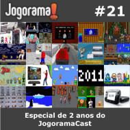 JogoramaCast 21 - Especial de 2 anos do JogoramaCast