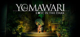 Yomawari: Lost in the Dark para PC