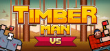 Timberman VS para PC