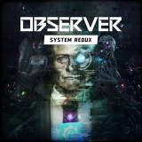 Observer: System Redux para PlayStation 5