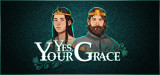 Yes, Your Grace para PC